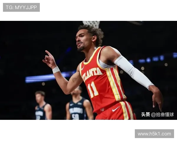 特雷·杨挡拆分球拉开防守较上季提升组织效率