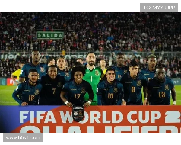 厄瓜多尔冲击2026世界杯:南美劲旅能否再掀高原风暴 厄瓜多尔冲击2026世界杯:南美劲旅能否再掀高原风暴